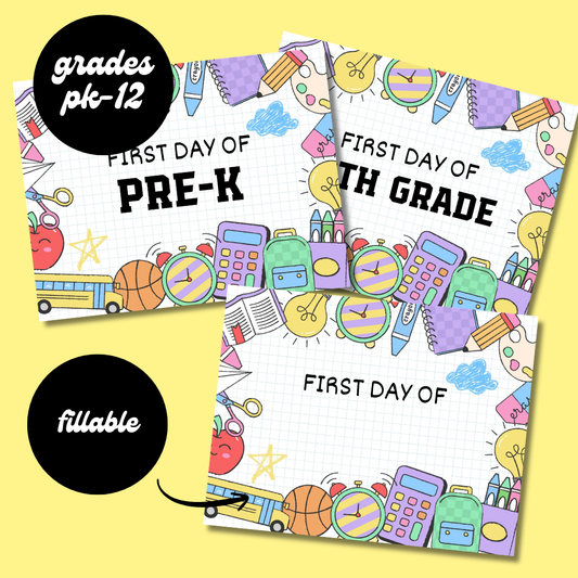 First Day of School Signs