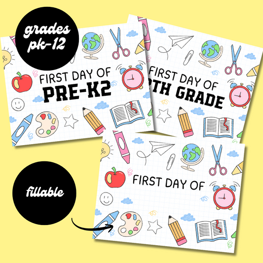 First Day of School Signs